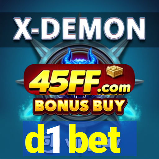d1 bet